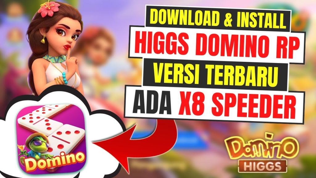 Download Higgs Domino X8 Original Versi 2.12 Tema Update Terbaru 2024